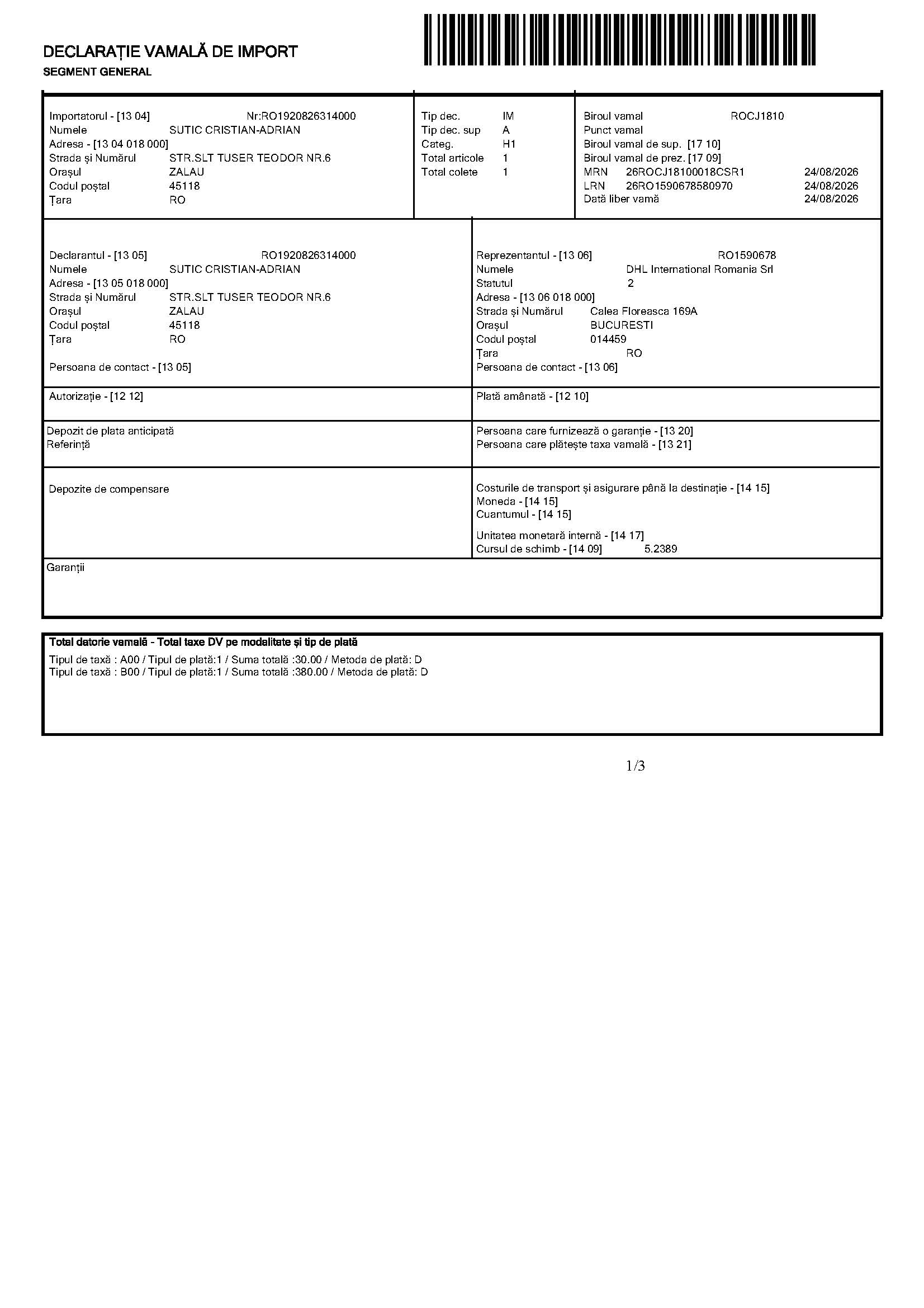 Romania import customs declaration page 1 MRN 26ROCJ18100018CSR1