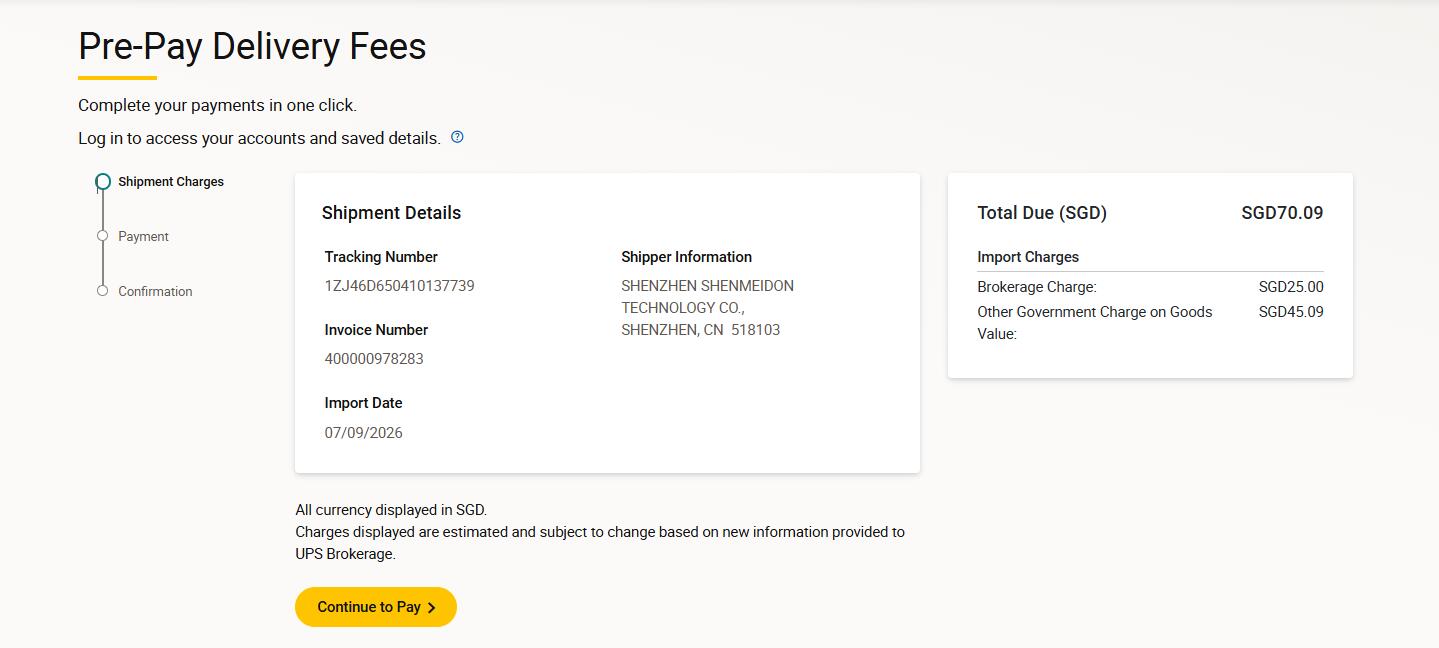 UPS Singapore pre-pay delivery fees total due SGD 70.09